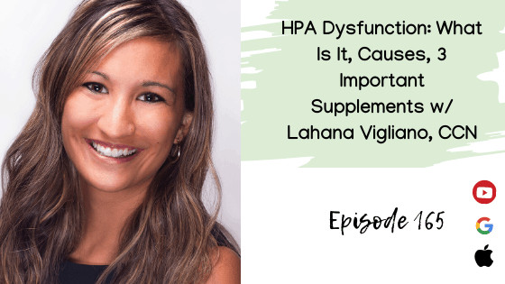 HPA Dysfunction Podcast