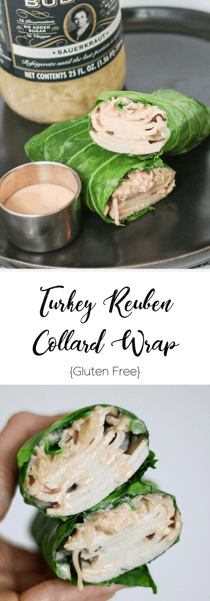 Turkey Reuben Collard Wrap